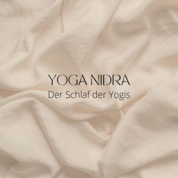 Meditationsliebe, Schlaf der Yogis, Heilschlaf, Blogbeitrag, Yoga Nidra