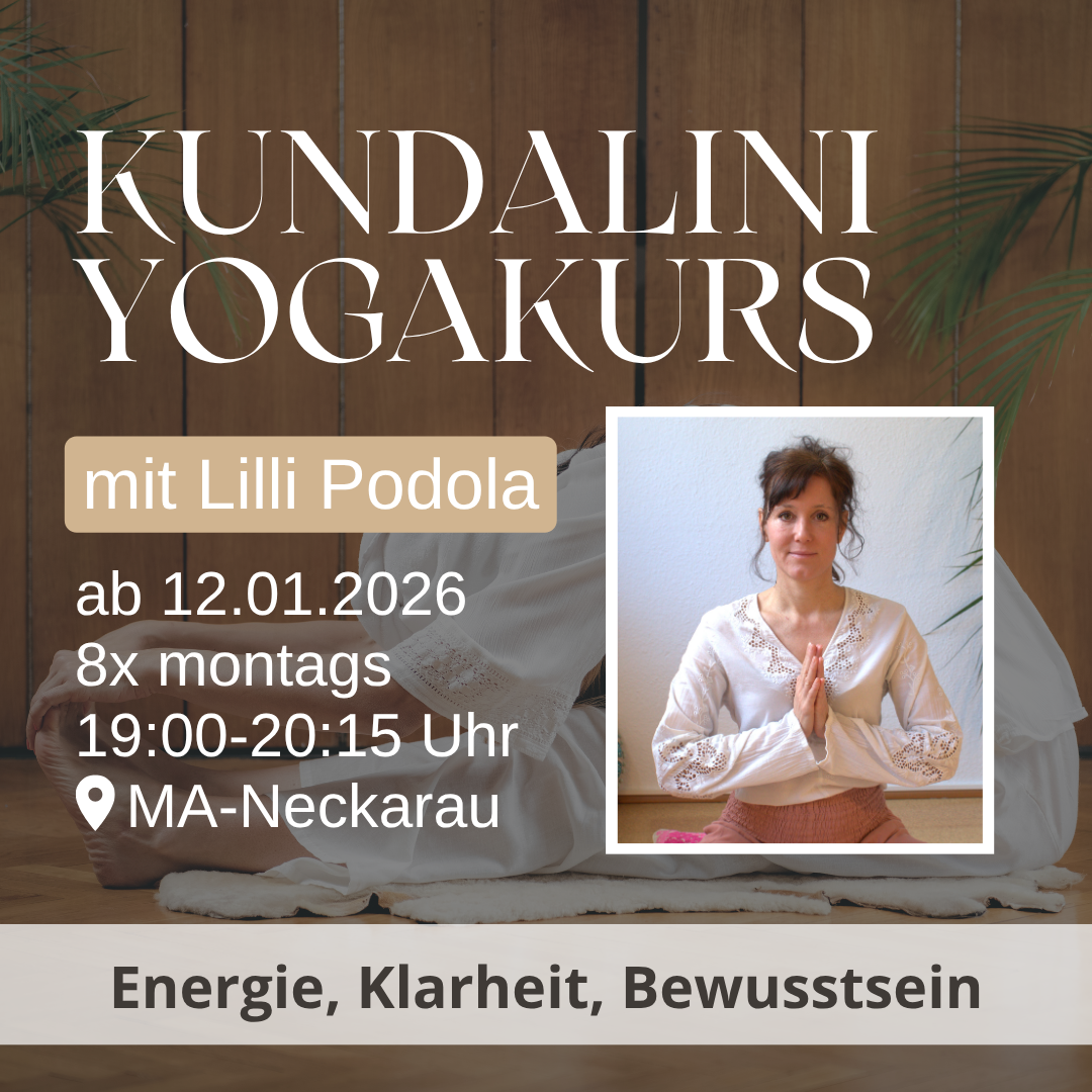 Kundalini Yogakurs mit Lilli Podola - Start 12.01.2026